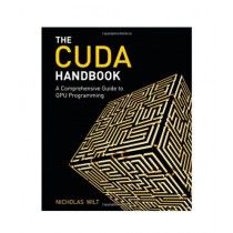 CUDA Handbook 1st Edition