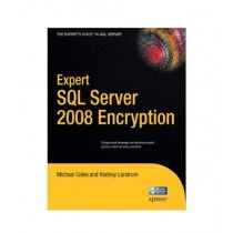 Expert SQL Server 2008 Encryption Book 1st Edition