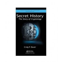 Secret History The Story of Cryptology Book 1st Edition