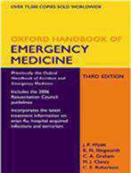 Oxford Handbook of Emergency Medicine -
