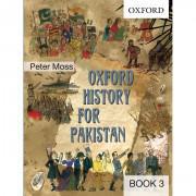 Oxford History For Pakistan Book 3 by Peter Moss